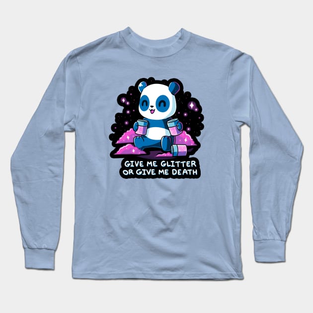 Give me glitter! Cute Funny Panda Girly Animal Lover Artwork Long Sleeve T-Shirt by LazyMice